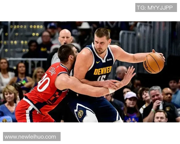 掘金战绩耀眼约基奇11月数据惊人场均34分助球队高歌猛进