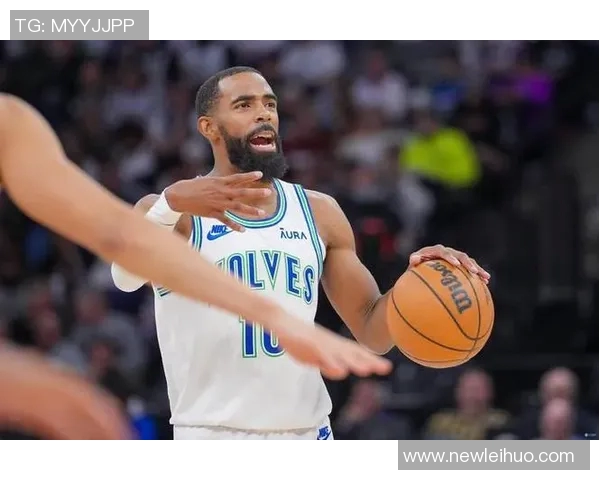 康利谈末节表现提升防守侵略性希望激励队友共同奋战